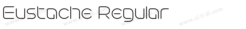 Eustache Regular字体转换